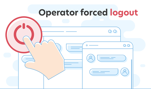 Live chat agent forced logout